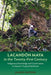 Lacandón Maya in the Twenty-First Century: Indigenous Knowledge and Conservation in Mexico's Tropical Rainforest - Hardcover