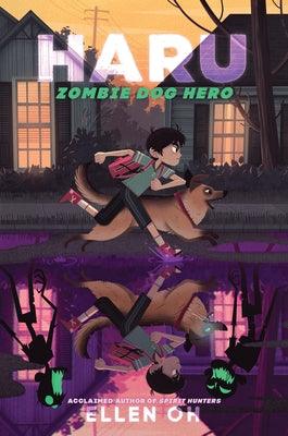 Haru, Zombie Dog Hero - Hardcover | Diverse Reads