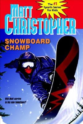 Snowboard Champ - Paperback | Diverse Reads