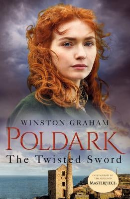 The Twisted Sword: A Novel of Cornwall: 1815-1816 - Paperback | Diverse Reads