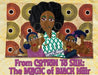 From Cotton to Silk: The Magic of Black Hair - Paperback | Diverse Reads