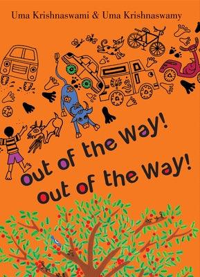 Out of the Way! - Paperback | Diverse Reads