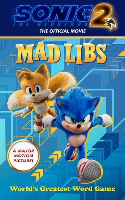 Sonic the Hedgehog 2: The Official Movie Mad Libs: World's Greatest Word Game - Paperback | Diverse Reads