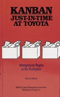 Kanban Just-in Time at Toyota: Management Begins at the Workplace / Edition 1 - Hardcover | Diverse Reads