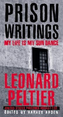 Prison Writings: My Life Is My Sun Dance - Paperback | Diverse Reads