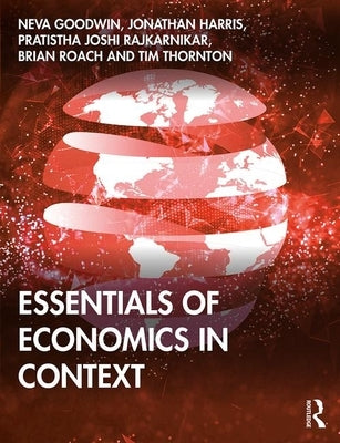 Essentials of Economics in Context / Edition 1 - Paperback | Diverse Reads