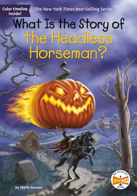 What Is the Story of the Headless Horseman? - Paperback | Diverse Reads
