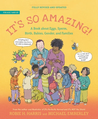 It's So Amazing!: A Book about Eggs, Sperm, Birth, Babies, and Families - Paperback | Diverse Reads