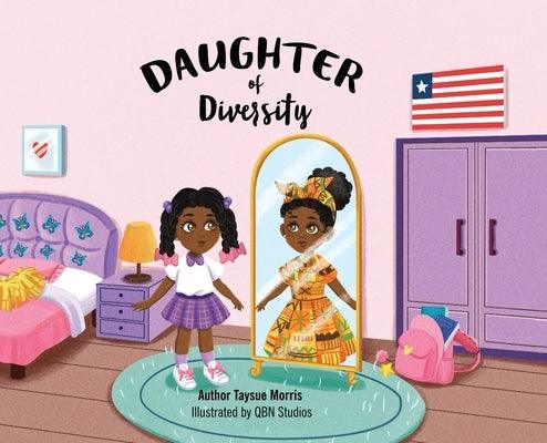 Daughter of Diversity - Hardcover | Diverse Reads