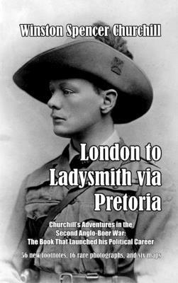 London to Ladysmith via Pretoria - Hardcover | Diverse Reads
