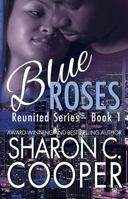 Blue Roses: Reunited Series - Paperback |  Diverse Reads