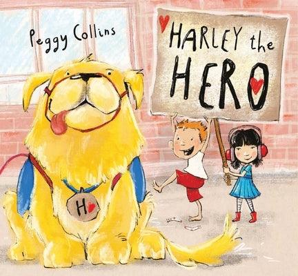 Harley the Hero - Hardcover | Diverse Reads