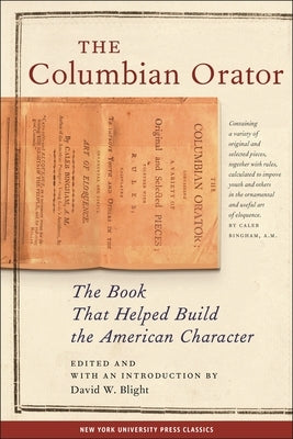 The Columbian Orator - Paperback | Diverse Reads