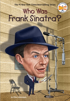 Who Was Frank Sinatra? - Paperback | Diverse Reads