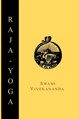 Raja-Yoga; Or, Conquering the Internal Nature - Paperback | Diverse Reads