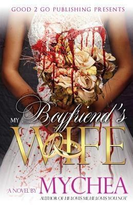 My Boyfriend's Wife - Paperback |  Diverse Reads