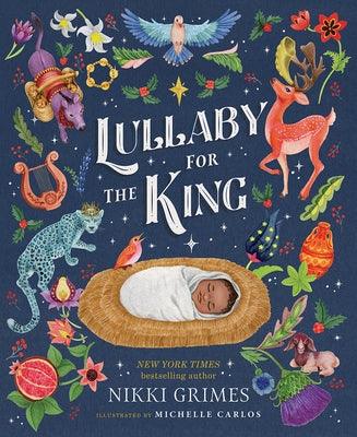 Lullaby for the King - Hardcover |  Diverse Reads