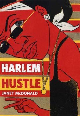 Harlem Hustle - Paperback |  Diverse Reads
