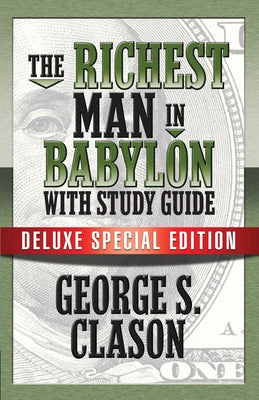 The Richest Man In Babylon with Study Guide: Deluxe Special Edition - Paperback | Diverse Reads