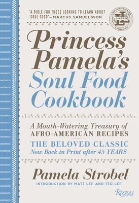 Princess Pamela's Soul Food Cookbook: A Mouth-Watering Treasury of Afro-American Recipes - Hardcover | Diverse Reads