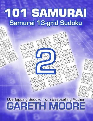Samurai 13-grid Sudoku 2: 101 Samurai - Paperback | Diverse Reads