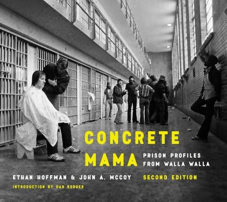 Concrete Mama: Prison Profiles from Walla Walla - Paperback | Diverse Reads