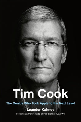 Tim Cook: The Genius Who Took Apple to the Next Level - Hardcover | Diverse Reads
