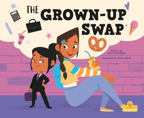 The Grown-Up Swap - Hardcover | Diverse Reads