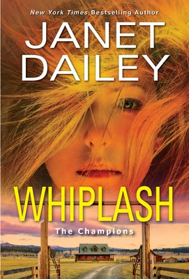 Whiplash: An Exciting & Thrilling Novel of Western Romantic Suspense - Paperback | Diverse Reads