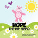 Hope the Hip Hippo: a story about Hip Dysplasia in Children - Paperback | Diverse Reads