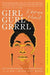 Girl Gurl Grrrl: On Womanhood and Belonging in the Age of Black Girl Magic - Paperback | Diverse Reads