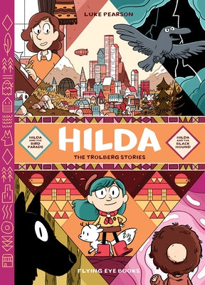 Hilda: The Trolberg Stories: Hilda and the Bird Parade / Hilda and the Black Hound - Hardcover | Diverse Reads