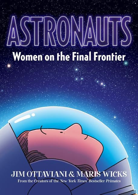 Astronauts: Women on the Final Frontier - Hardcover | Diverse Reads