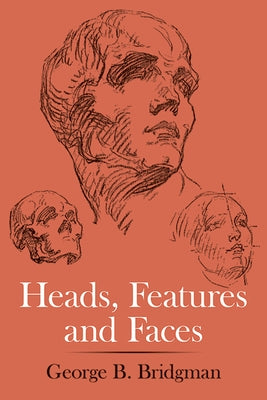 Heads, Features and Faces - Paperback | Diverse Reads