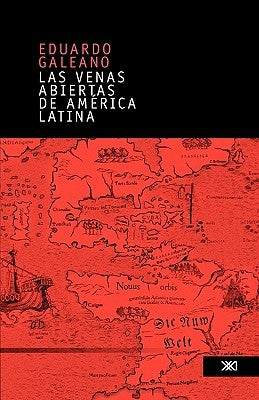 Las venas abiertas de América Latina (Open Veins of Latin America) / Edition 26 - Paperback | Diverse Reads