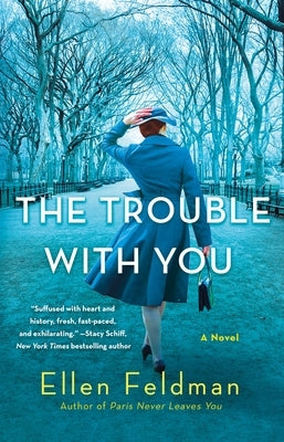 The Trouble with You - Hardcover | Diverse Reads