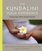 The Kundalini Yoga Experience: Bringing Body, Mind, and Spirit Together - Paperback | Diverse Reads