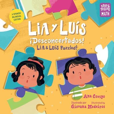 Lia Y Luís: ¡Desconcertados! / Lia & Luís: Puzzled! - Paperback