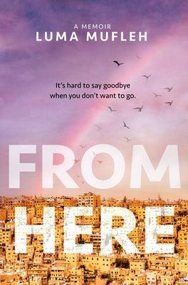 From Here - Hardcover | Diverse Reads