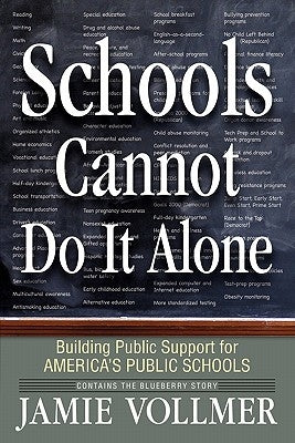 Schools Cannot Do It Alone - Paperback | Diverse Reads
