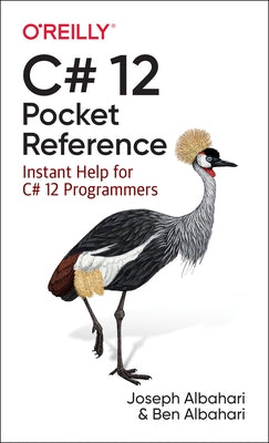 C# 12 Pocket Reference: Instant Help for C# 12 Programmers - Paperback | Diverse Reads