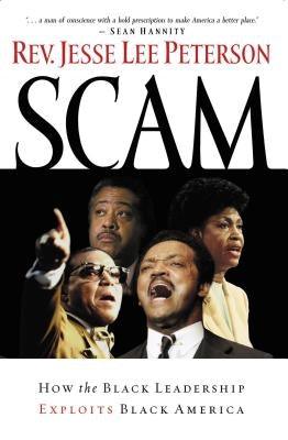 Scam: How the Black Leadership Exploits Black America - Paperback | Diverse Reads