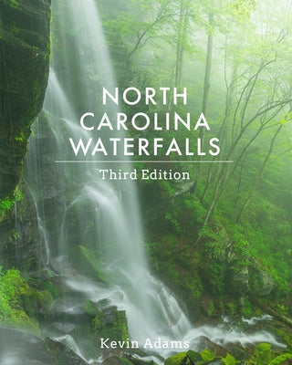 North Carolina Waterfalls - Paperback | Diverse Reads