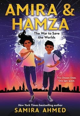 Amira & Hamza: The War to Save the Worlds - Paperback | Diverse Reads
