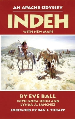 Indeh: An Apache Odyssey - Paperback | Diverse Reads