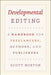 Developmental Editing: A Handbook for Freelancers, Authors, and Publishers - Paperback | Diverse Reads