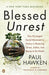 Blessed Unrest: How the Largest Social Movement in History Is Restoring Grace, Justice, and Beauty to the World - Paperback | Diverse Reads