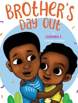Brother's Day Out - Hardcover | Diverse Reads
