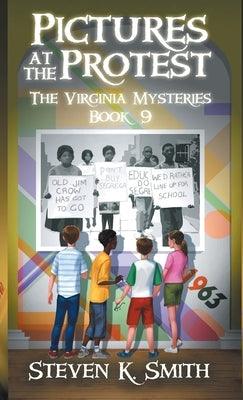 Pictures at the Protest: The Virginia Mysteries Book 9 - Hardcover | Diverse Reads