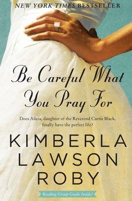 Be Careful What You Pray for - Paperback |  Diverse Reads